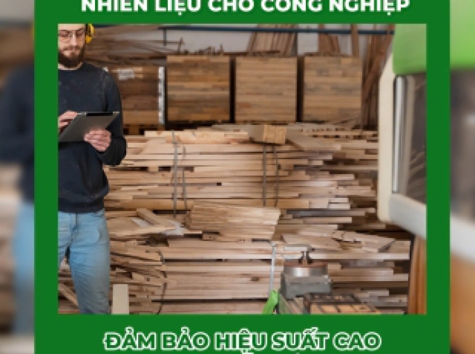 Tăng Hiệu Suất Lò Hơi Với Viên Nén Gỗ: Lợi Ích Vượt Trội Cho Ngành Công Nghiệp